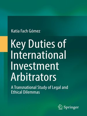 cover image of Key Duties of International Investment Arbitrators